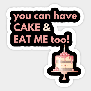 Eat Cake Sticker